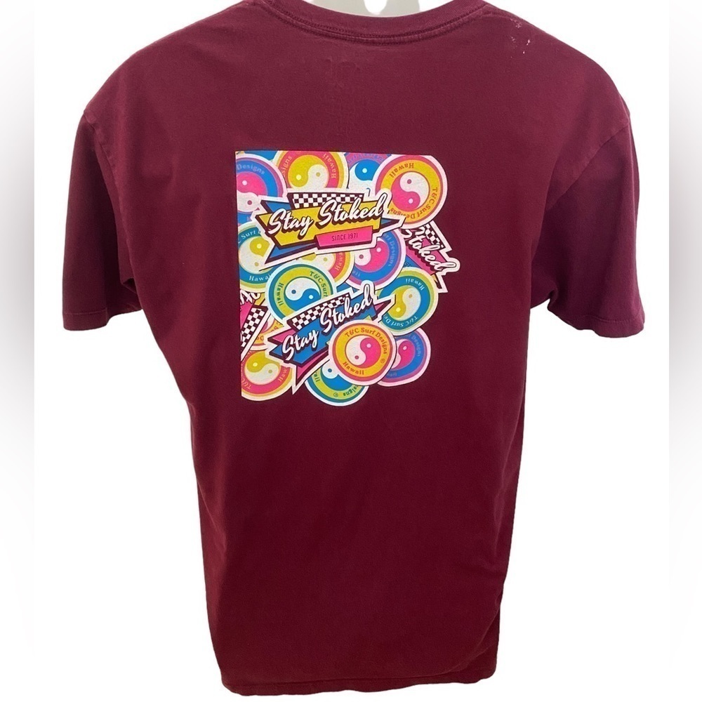 T&C Surf Designs Hawaii “Stay Stoked” Maroon Tee Shirt Men L Large